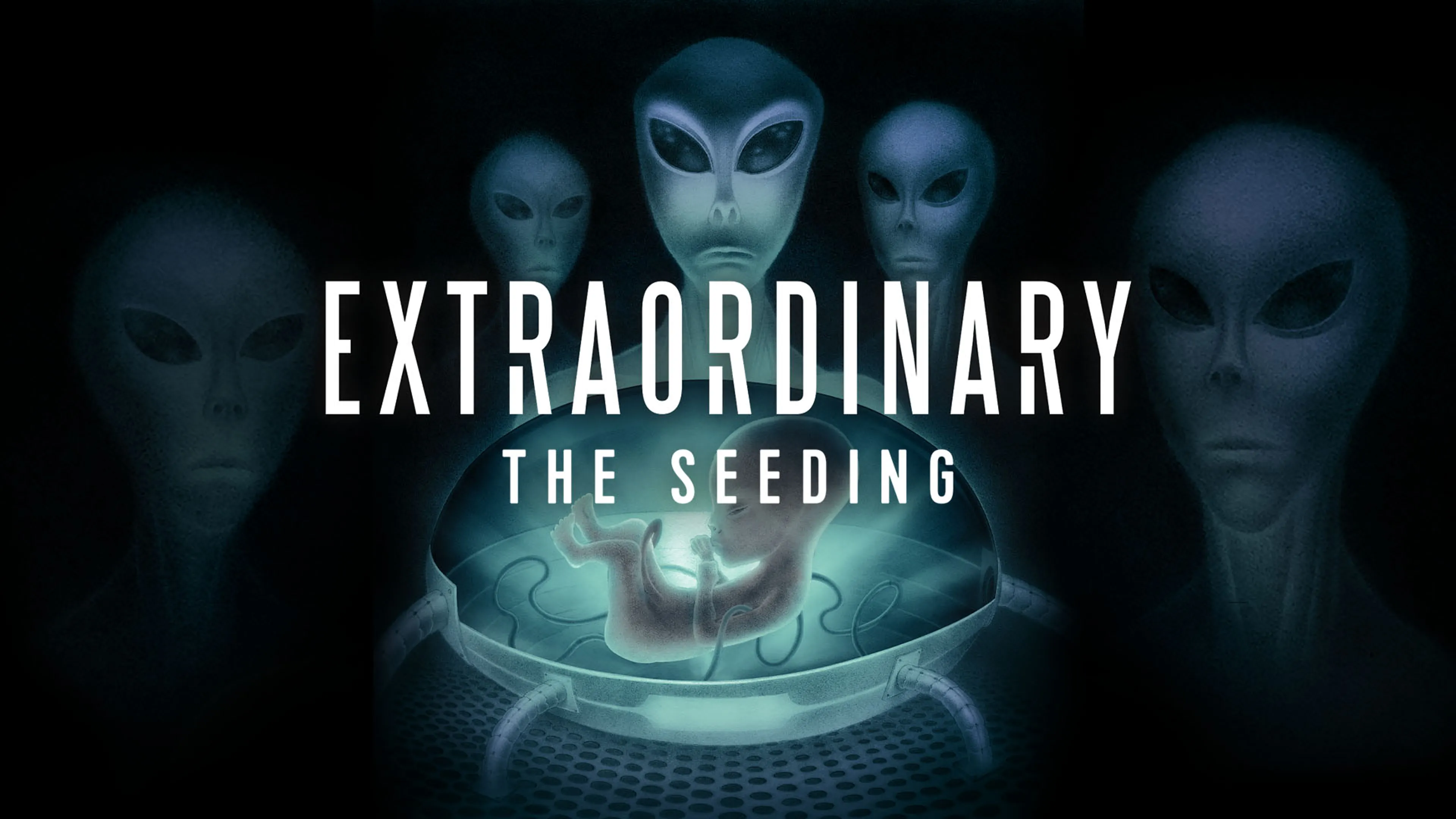 Extraordinary: The Seeding poster